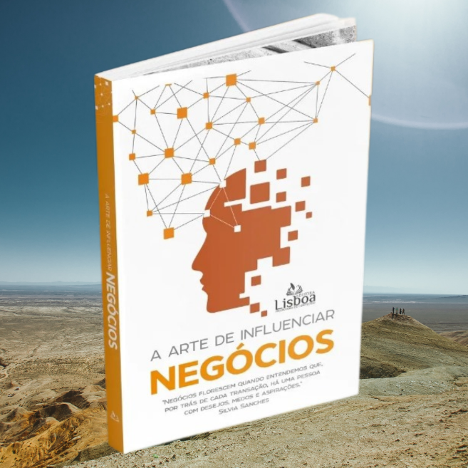 “A Arte de Influenciar Negócios” é lançado pela Editora Lisboa com histórias inspiradoras de 29 coautores